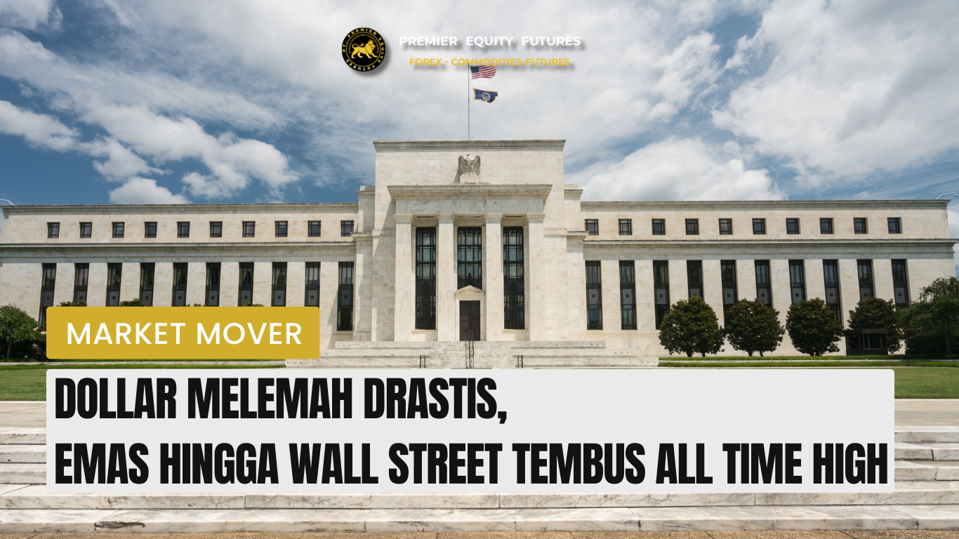 Dolar Melemah, Emas hingga Wall Street Tembus All Time High