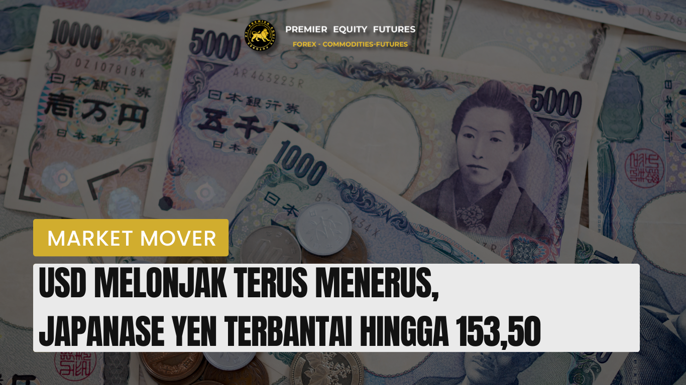 USD Melonjak Terus Menerus, Japanase Yen Terbantai Hingga 153,50