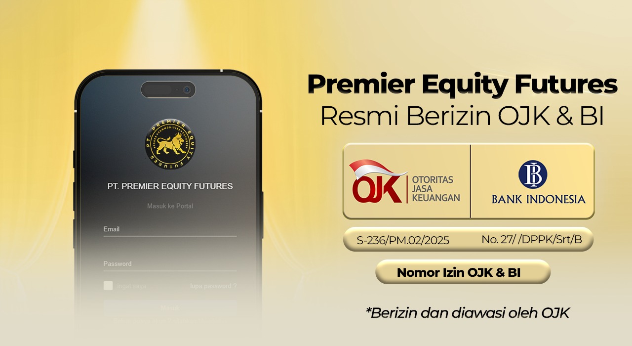 Premier Equity Futures Resmi Berizin OJK & BI