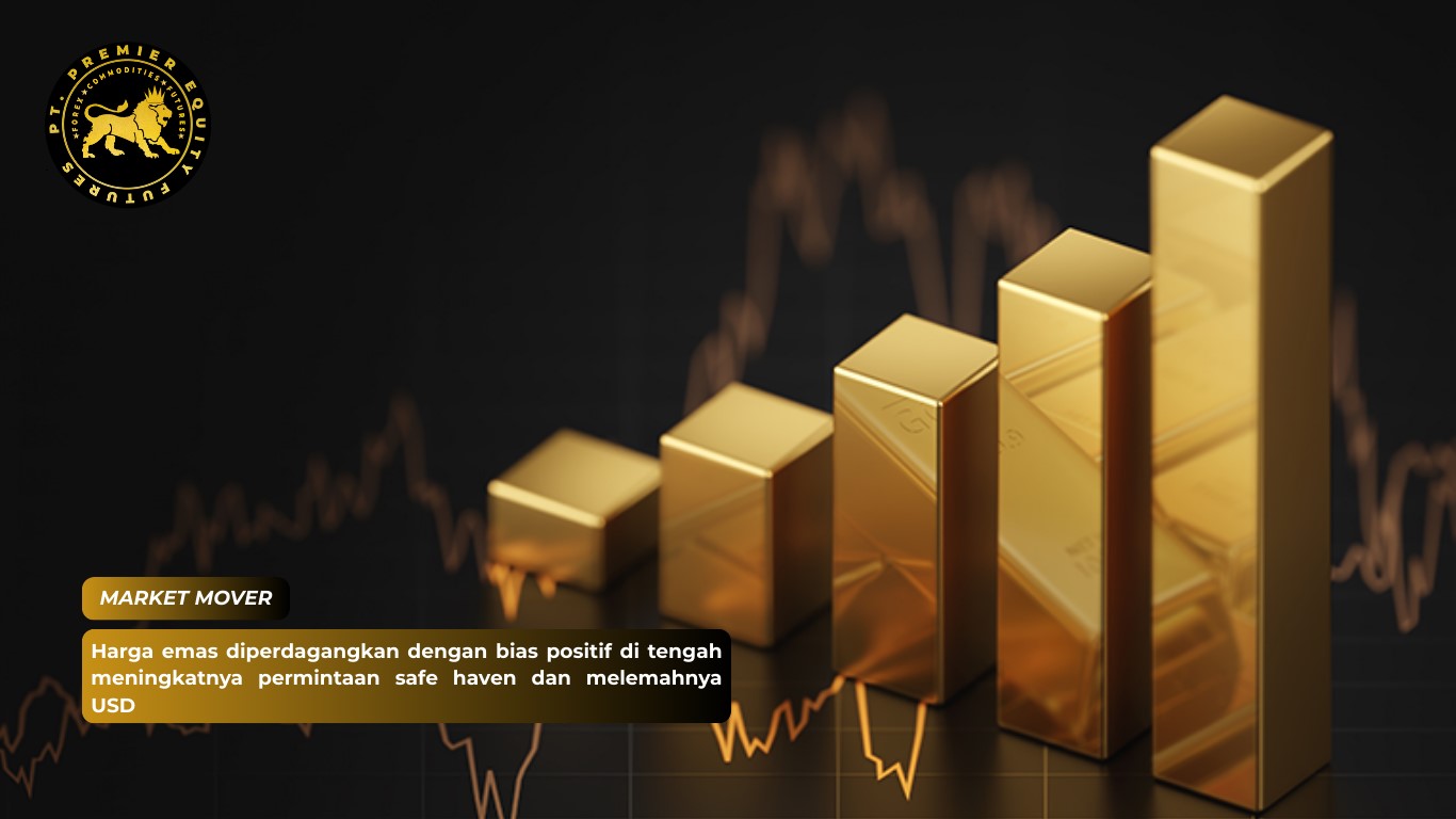 Harga emas diperdagangkan dengan bias positif di tengah meningkatnya permintaan safe haven dan melemahnya USD