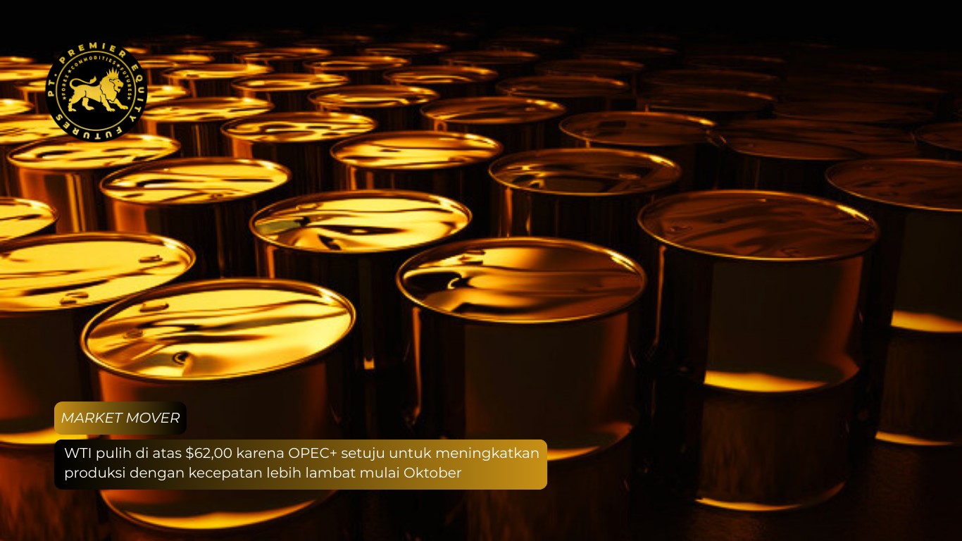 WTI pulih di atas $62,00 karena OPEC+ setuju untuk meningkatkan produksi dengan kecepatan lebih lambat mulai Oktober