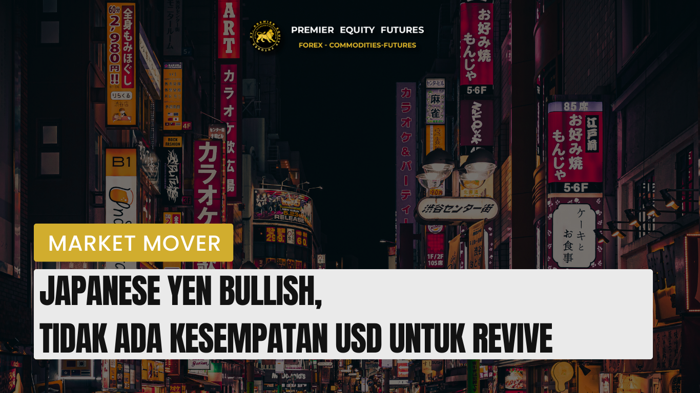 Japanese Yen Bullish, Tidak Ada Kesempatan USD Untuk Revive
